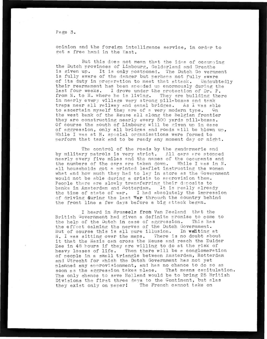 Page 3. opinion and the foreign intelligence service, in order to get a free hand In the East.