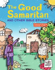 engagement and learning with the story of The Good Samaritan. Family conversations Who are your neighbors? What are some ways your family helps other people?