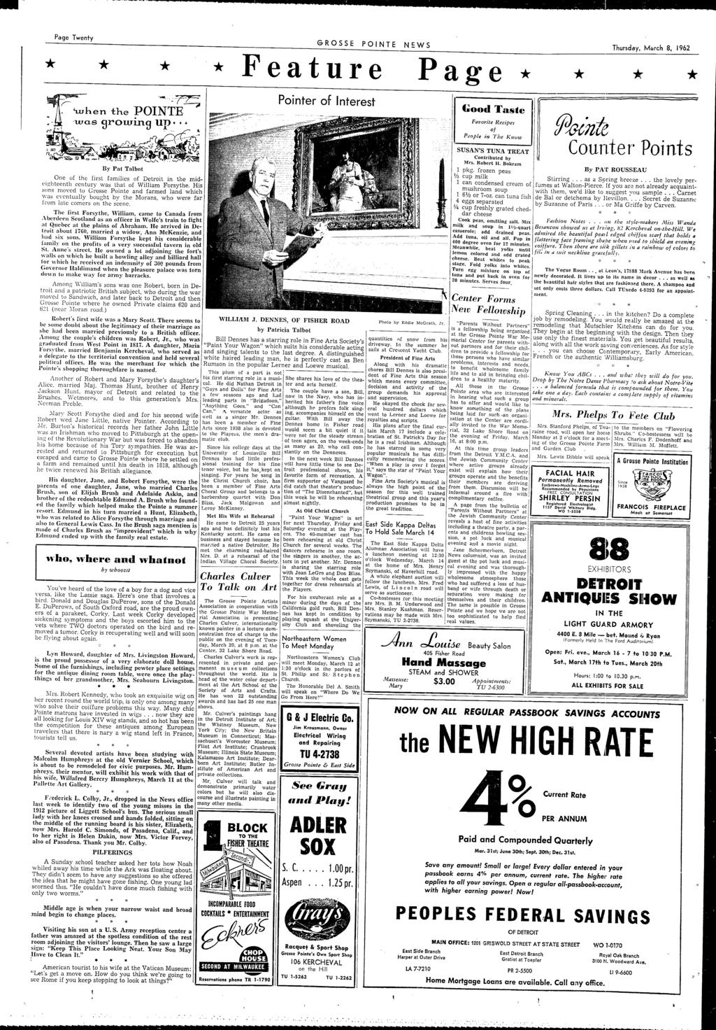 - 'ft Page Twenty GROSSE PONTE NEWS Thursday, March 8, 1962 * * * * Feature Page * * * * By Pat Talbot One of the first families of Detroit in the midcig'hteenth century was that of William Forsythe