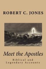 htm) Meet the Apostles: Biblical and Legendary Accounts Part