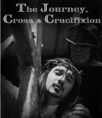Creative Ministries Presents: JOURNEY Creative Ministries presents: Journey, Cross and Crucifixion A live dramatic presentation of the
