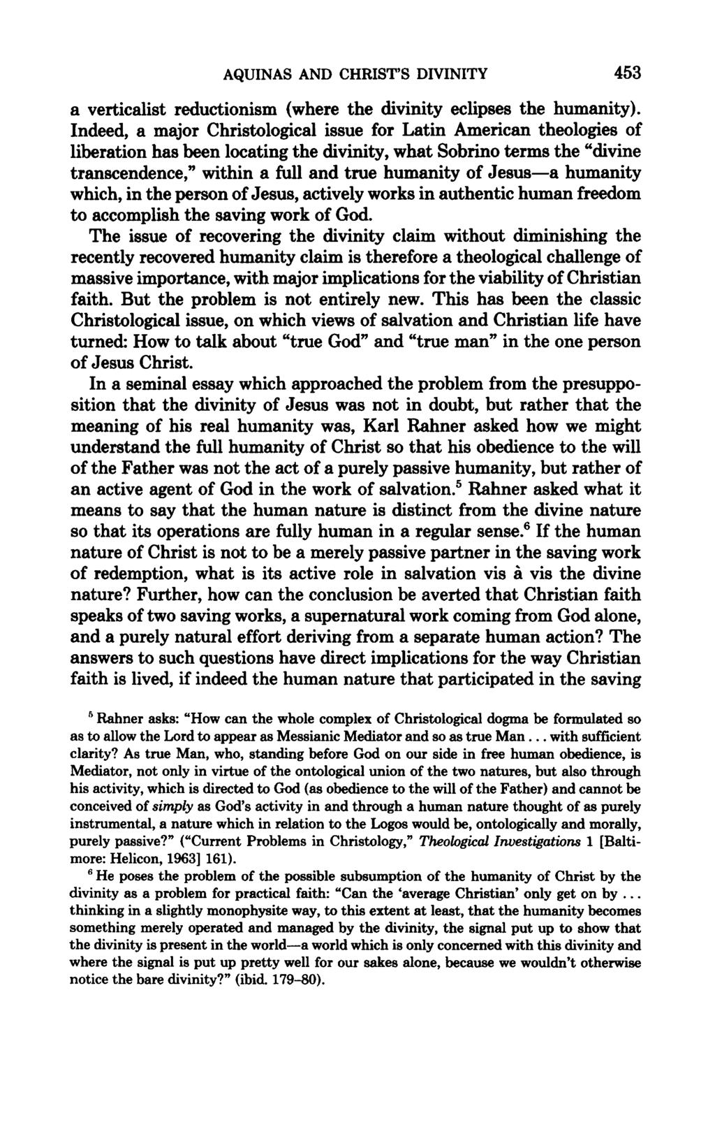 AQUINAS AND CHRIST'S DIVINITY 453 a verticalist reductionism (where the divinity eclipses the humanity).