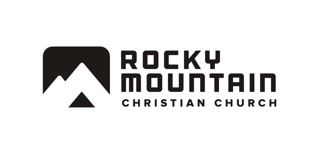 Dear Parent: One of the core values of Rocky Mountain Christian Church is that God designed the family as the primary place for discipleship.