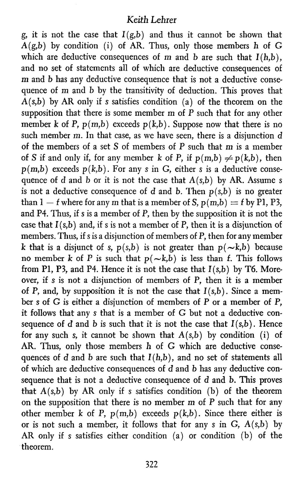 Keith Lehrer g, it is not the case that I(g,b) and thus it cannot be shown that A(g,b) by condition (i) of AR.