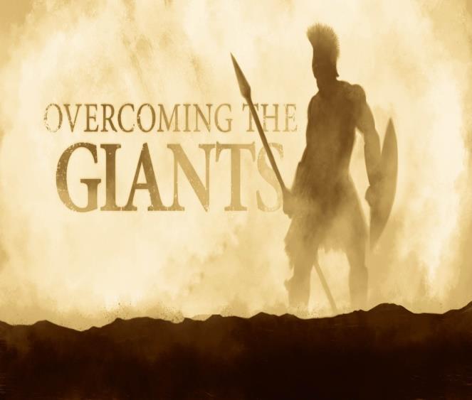Inheriting the Promised Land: Overcoming Giants.
