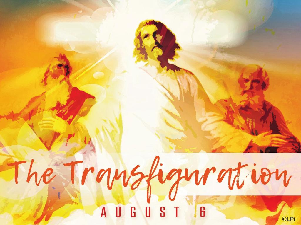If they had ever doubted, if they wondered whether Jesus was really who he said he was, their confidence surely got a boost on the day of the Transfiguration.