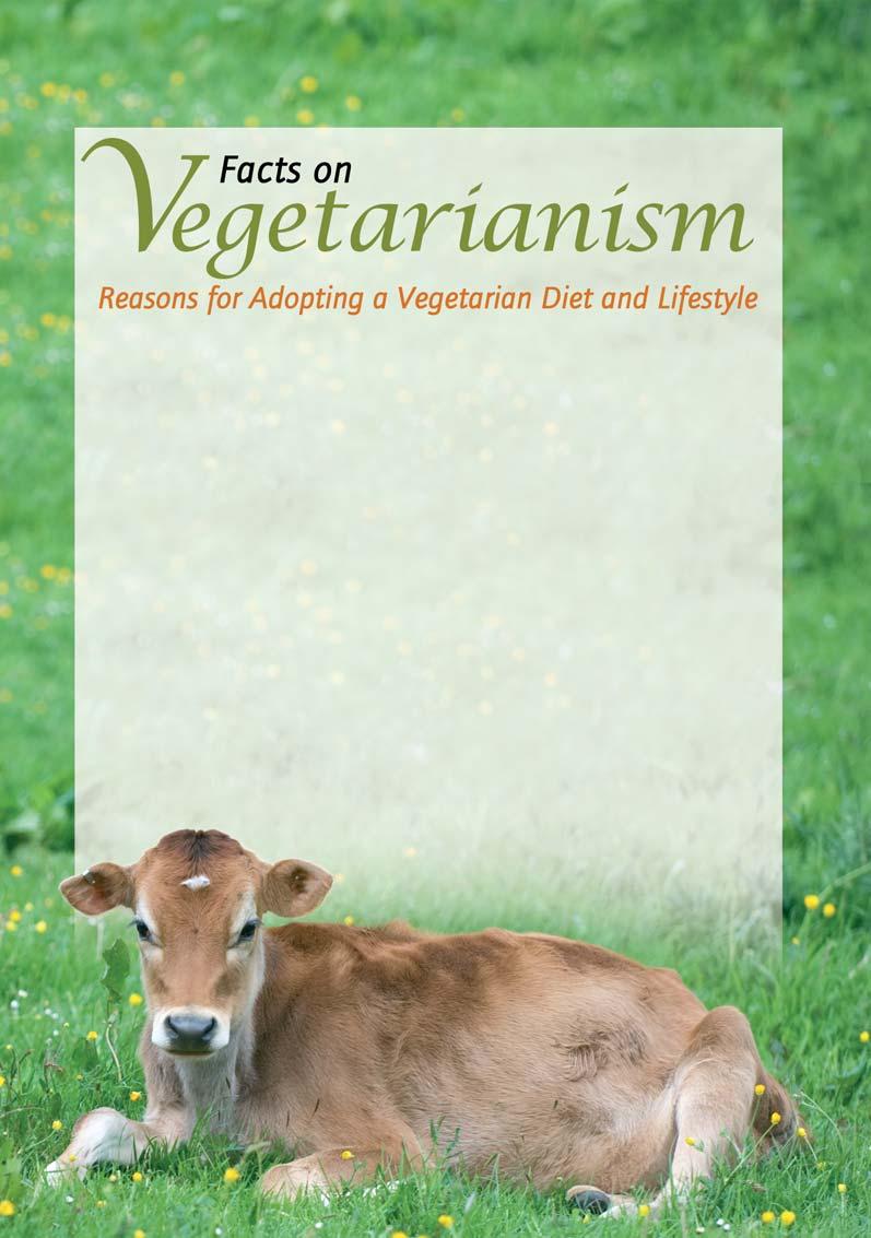 Facts on Vegetarianism By Dr. Annika Waldmann Growing in popularity, vegetarianism has gone mainstream.
