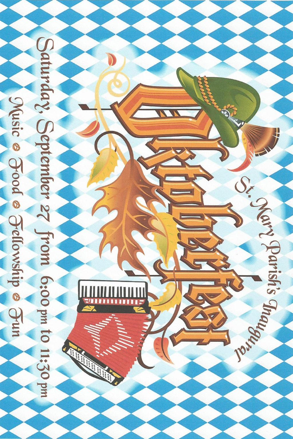 TICKETS FOR OKTOBERFEST ARE $25 PER PERSON (ADULTS ONLY) OR $30 AT THE DOOR.