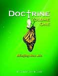 Doctrine Volume 1 & 2 Book Catalog Doctrine, or what we learn and apply from the Bible, is ultimately the most practical of all Christian disciplines.
