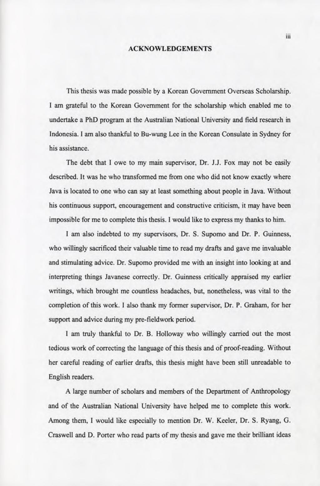 iii ACKNOWLEDGEMENTS This thesis was made possible by a Korean Government Overseas Scholarship.