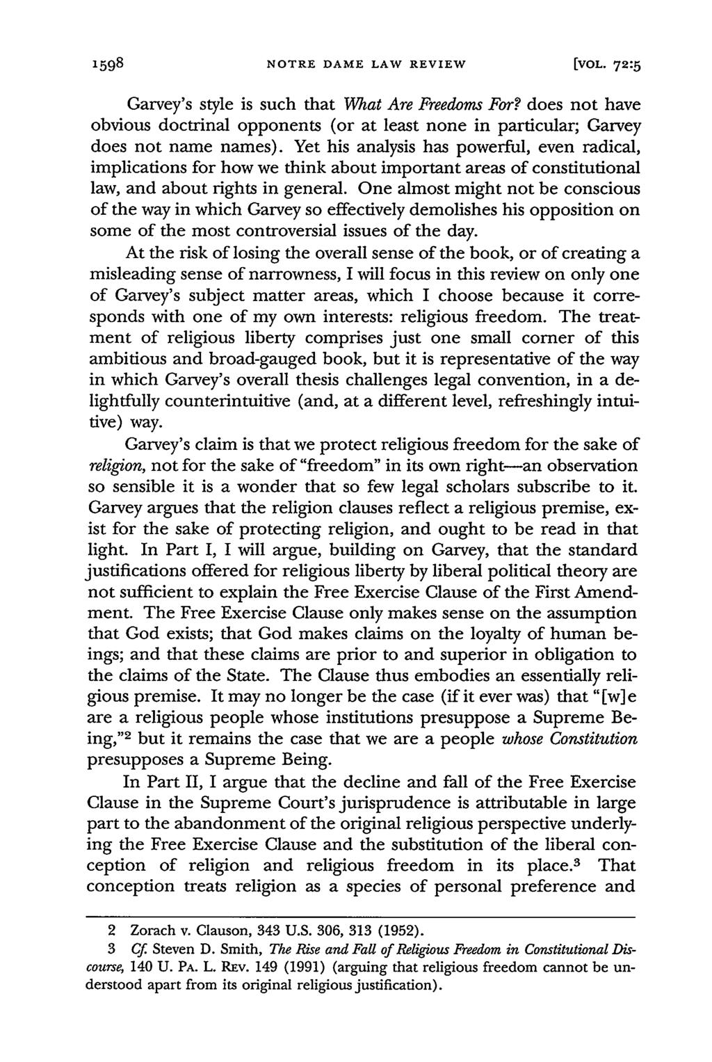 1598 NOTRE DAME LAW REVIEW [VOL- 72:5 Garvey's style is such that Wat Are Freedoms For? does not have obvious doctrinal opponents (or at least none in particular; Garvey does not name names).