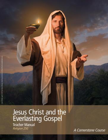 Jesus Christ and the Everlasting Gospel Table of Contents 1 Jesus Is the Living Christ...2 2 Jesus Christ Is Central to All Human History...3 3 Jehovah and His Premortal Ministry.