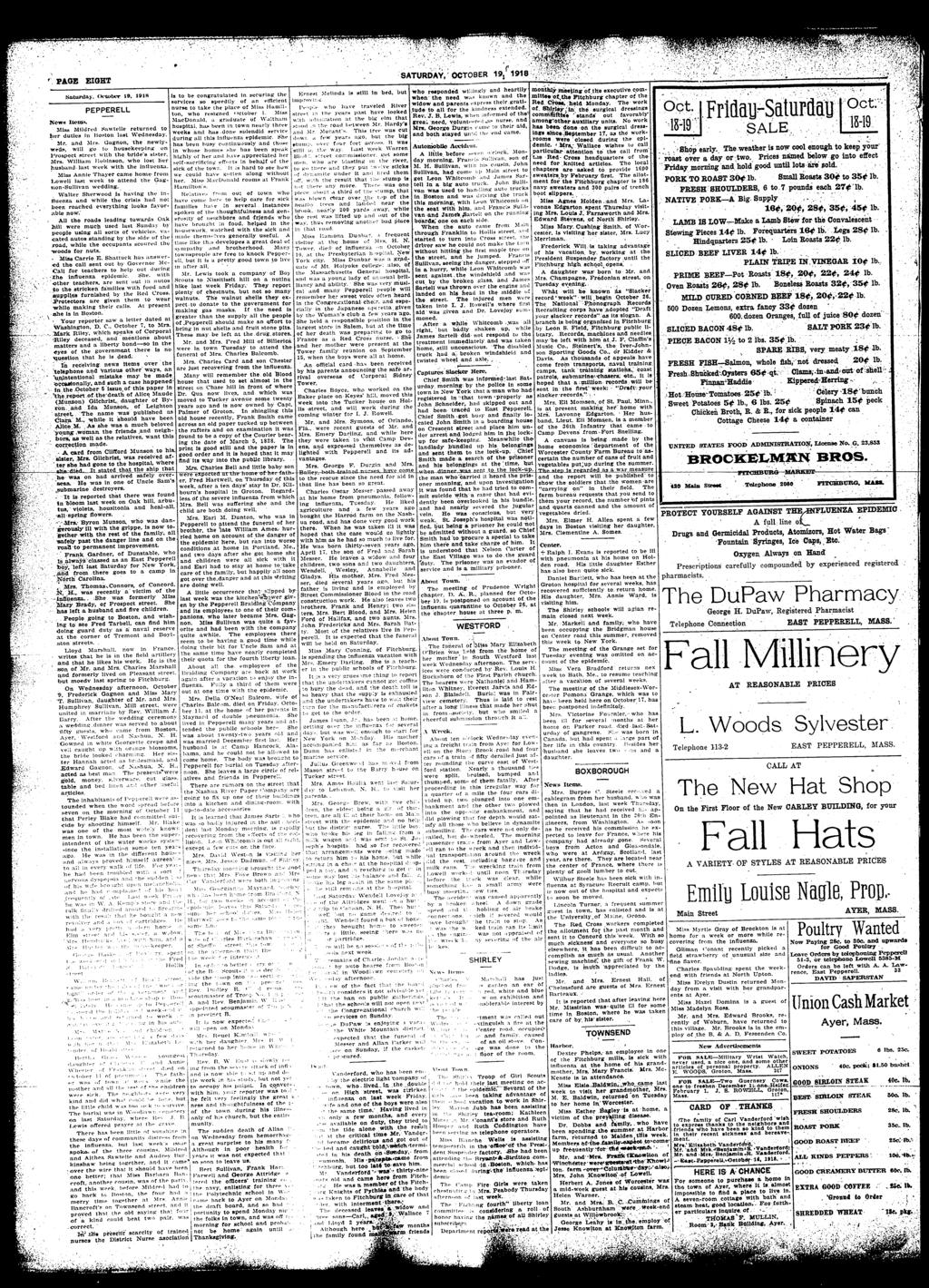 c. ;.,...--.»": -mm M- PAGE EGHT SATURDAY, OCTOBER 19j 1918 Saturday, (K-tobor 19. 191H PEPPERELL Nonn tenj-h. Mlss Mldred Sawtelle returned to ler dutes lu Uo-ston lust Wednesday. Mr.. Gugnon.