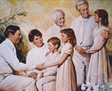 The Family Is Central to the Plan of Salvation In Our Heavenly Father s Plan, Families Are Meant to Be Eternal [1.