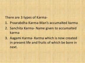 Hinduism Practices: Karma Yoga Karma Yoga is to discipline your moral compass, your right and wrong.