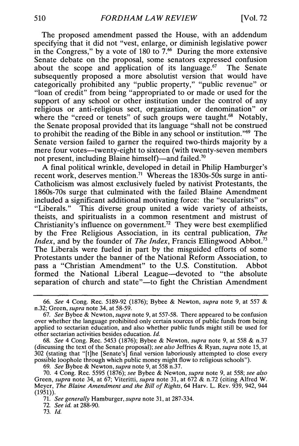 FORDHAM LAW REVIEW [Vol. 72 The proposed amendment passed the House, with an addendum specifying that it did not "vest, enlarge, or diminish legislative power in the Congress," by a vote of 180 to 7.
