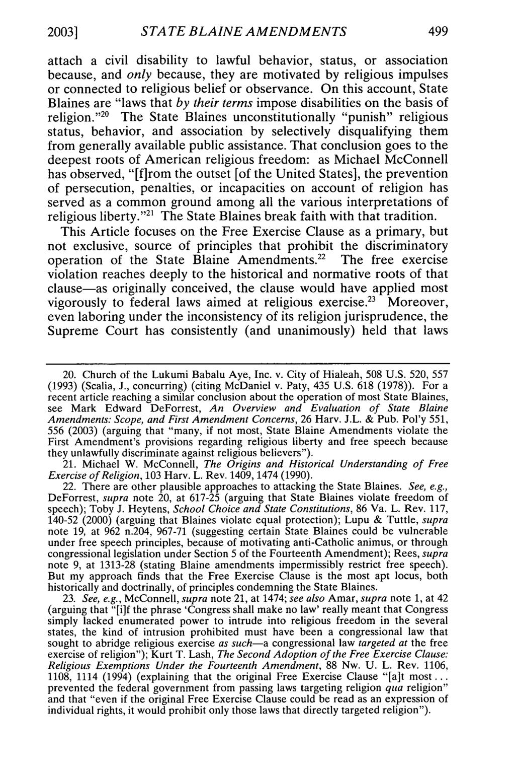 2003] STATE BLAINE AMENDMENTS attach a civil disability to lawful behavior, status, or association because, and only because, they are motivated by religious impulses or connected to religious belief
