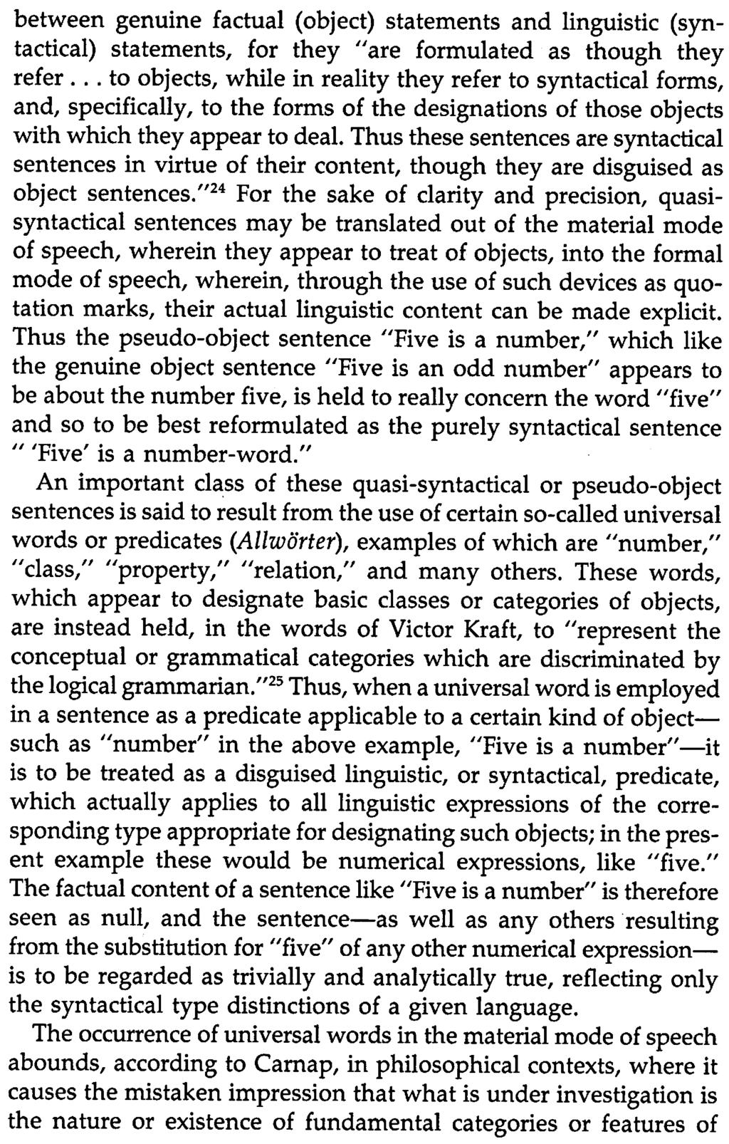 The Rejection of Metaphysics 13 between genuine factual (object ) statements and linguistic (syntactical ) statements, for they " are formulated as though they refer.