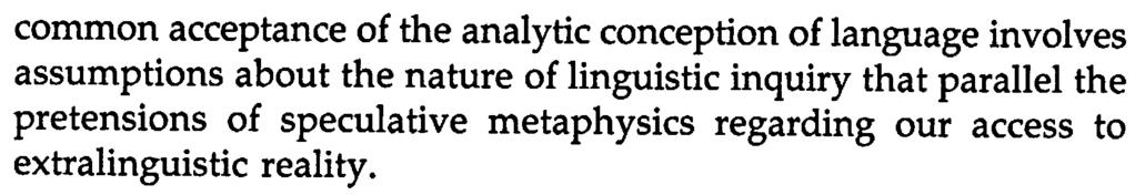 40 Quine and Analytic Philosophy common acceptance of the analytic conception of language involves assumptions about the nature
