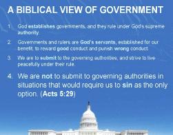 Governments and Rulers (DISPLAY BIBLICAL VIEW 4 and direct the students to this portion of the journal.) 4.