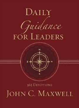 AUGUST Daily Guidance for Leaders John C.