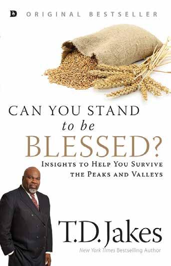 JULY Can You Stand to be Blessed? Revised Edition T.D.