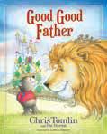 Good Father ISBN: 978-0-7180-8695-4 My