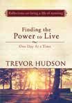 AUGUST Towards a Closer Walk with God Trevor Hudson ISBN: 978-1-4153-3706-6 Release date: August Format: Hardcover Page extent: 112 210 x 142 mm Category: Devotionals Many of us desire to have a