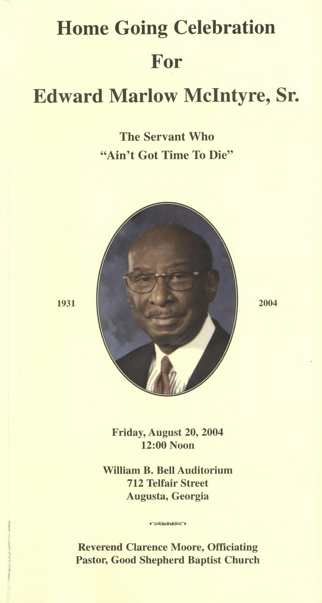 Home Going Celebration For Edward Marlow Mclntyre, Sr.