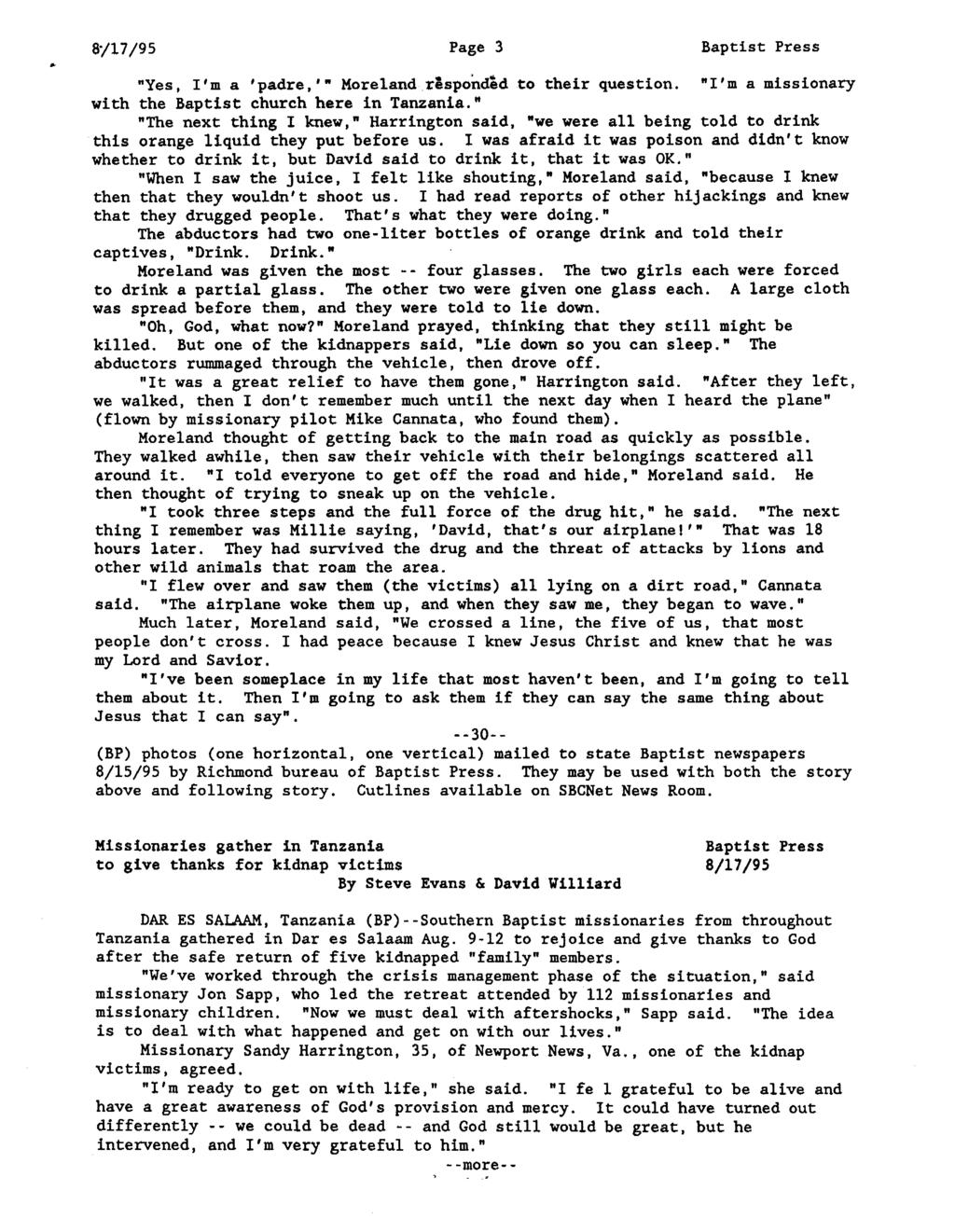 8"/17/95 Page 3 "Yes, I'm a 'padre,'" Moreland rlsponded to their question. "I'm a missionary with the Baptist church here in Tanzania.