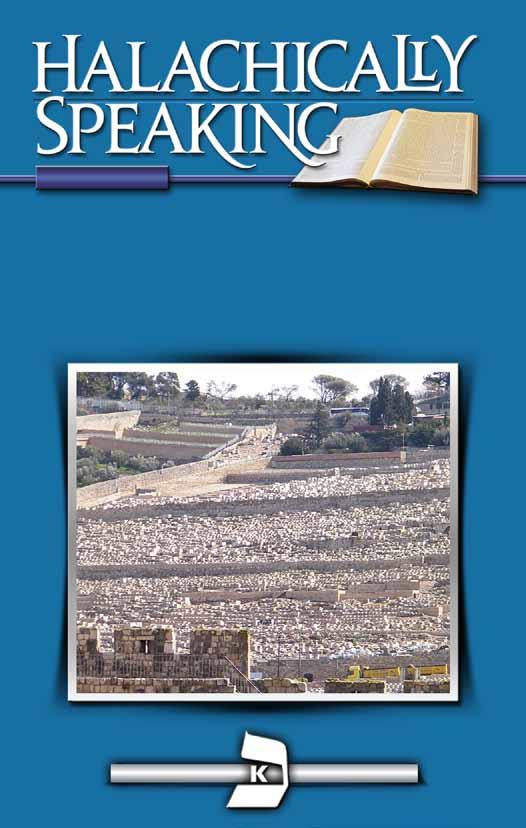 Volume 10 Issue 2 TOPIC Burial in Eretz
