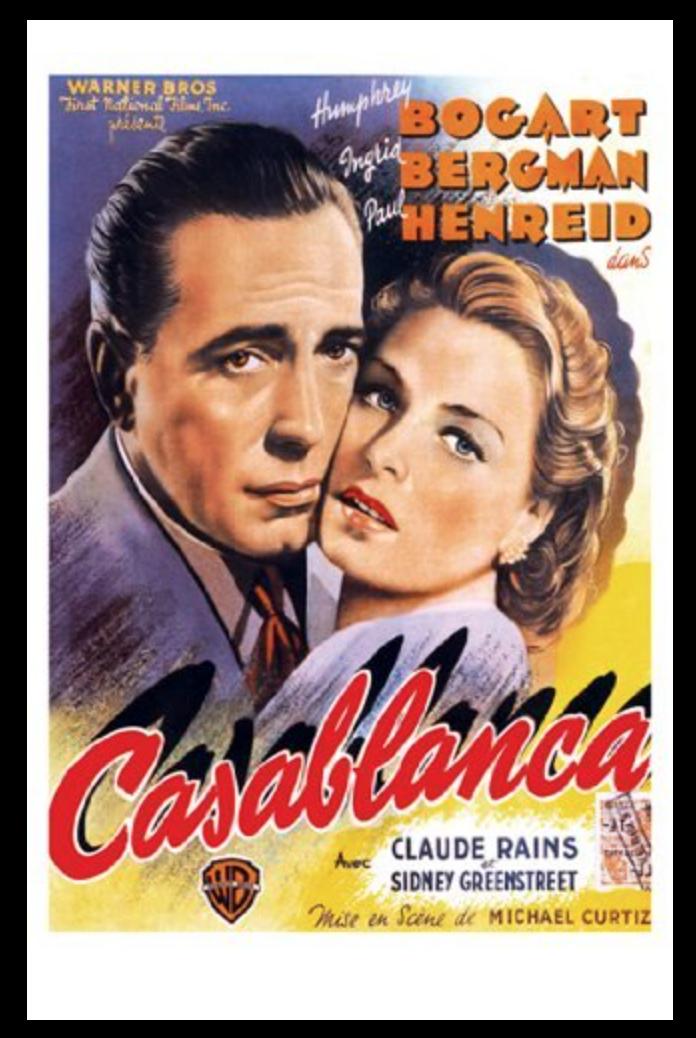 CASABLANCA Screenplay by: Julius J. Epstein and Philip G. Epstein and Howard Koch. Play by: Murray Burnett and Joan Alison 1. What is Your Profound Truth?