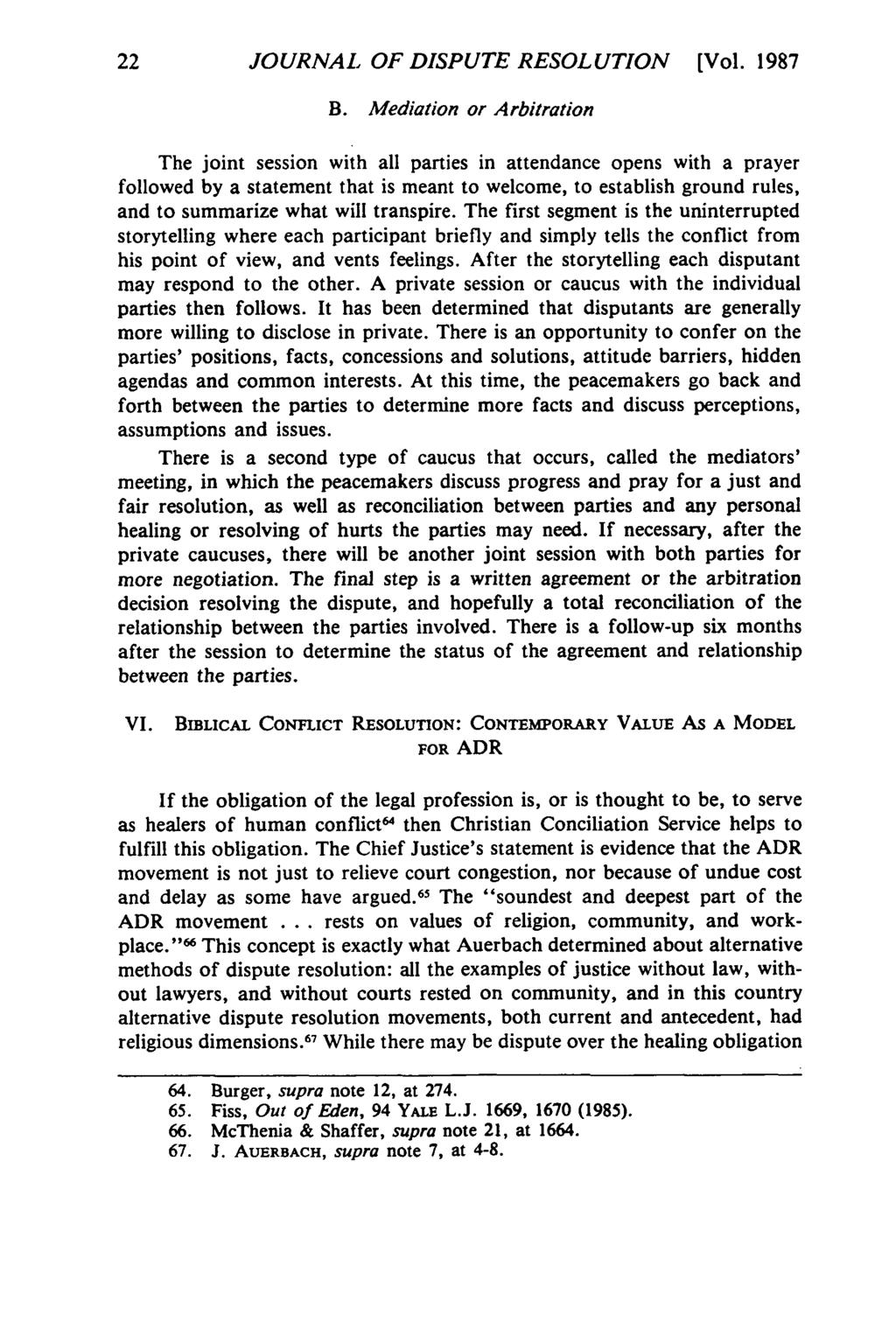 Journal of Dispute Resolution, Vol. 1987, Iss. [1987], Art. 4 22 JOURNAL OF DISPUTE RESOLUTION [Vol. 1987 B.