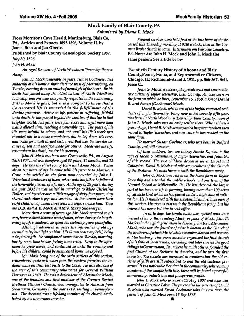 ti Volume XIV No.4.Fll2005 MockFmily Hislorln 53 From Morrisons Cove Herl4 Mrtinsbur& Blir Co, PA, Articles nd Extrcts7892-1896,Volume II. by Jmes Boor ndln Oberle.