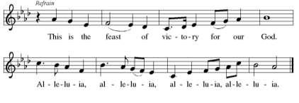 *REMEMBRANCE OF BAPTISM *CANTICLE OF PRAISE This is the Feast During the