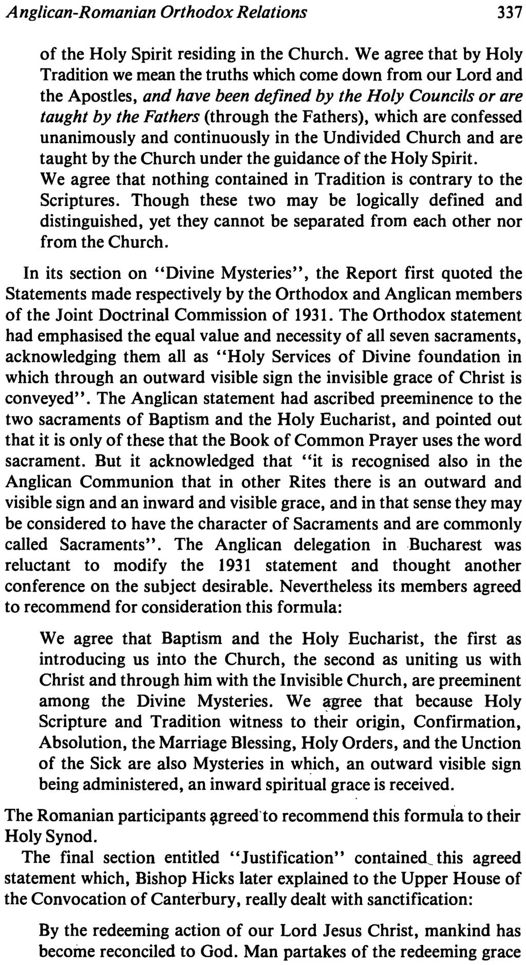 Anglican-Romanian Orthodox Relations 337 of the Holy Spirit residing in the Church.