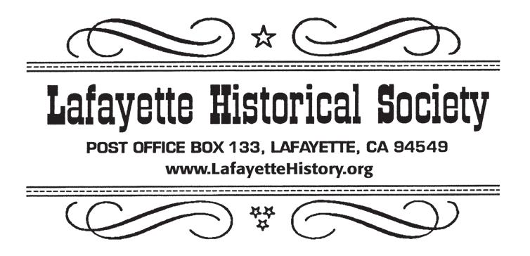 Retrn Service Reqested Lafayette Historical Society Member Information (Please photocopy form for additional names) Name: Spose: Address: City/State/Zip Daytime Phone: Evening Phone: Membership