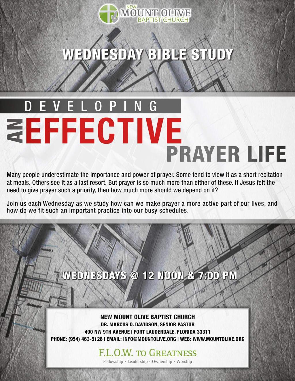Ministry Messages Attention All Members & Friends, Pastor Davidson is asking everyone to attend Prayer Meeting and Bible Study on Wednesdays at 6:30pm.