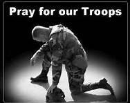 Let us also pray for all those serving in the military. With special care we pray especially for: Christopher B. Afetian - Sgt USMC, Pvt. Kevin L. Blieka U.S. Army, Sgt.