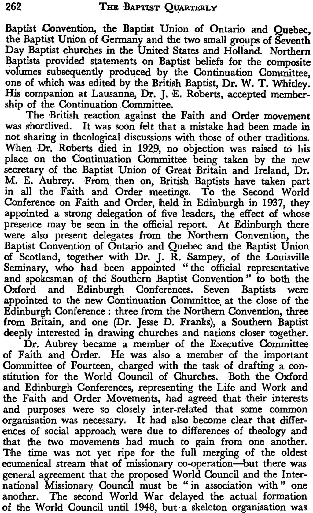 262 THE BAPTIST QUARTERLY Baptist Convention, the Baptist Union of Ontario and Quebec, the Baptist Union of Gennany and.