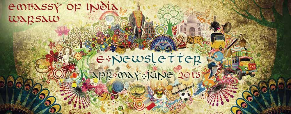 Embassy of India, Warsaw E-Newsletter apr-june 2013: - Opening of India Centre in Wroclaw - First Secretary Mr. G.R.