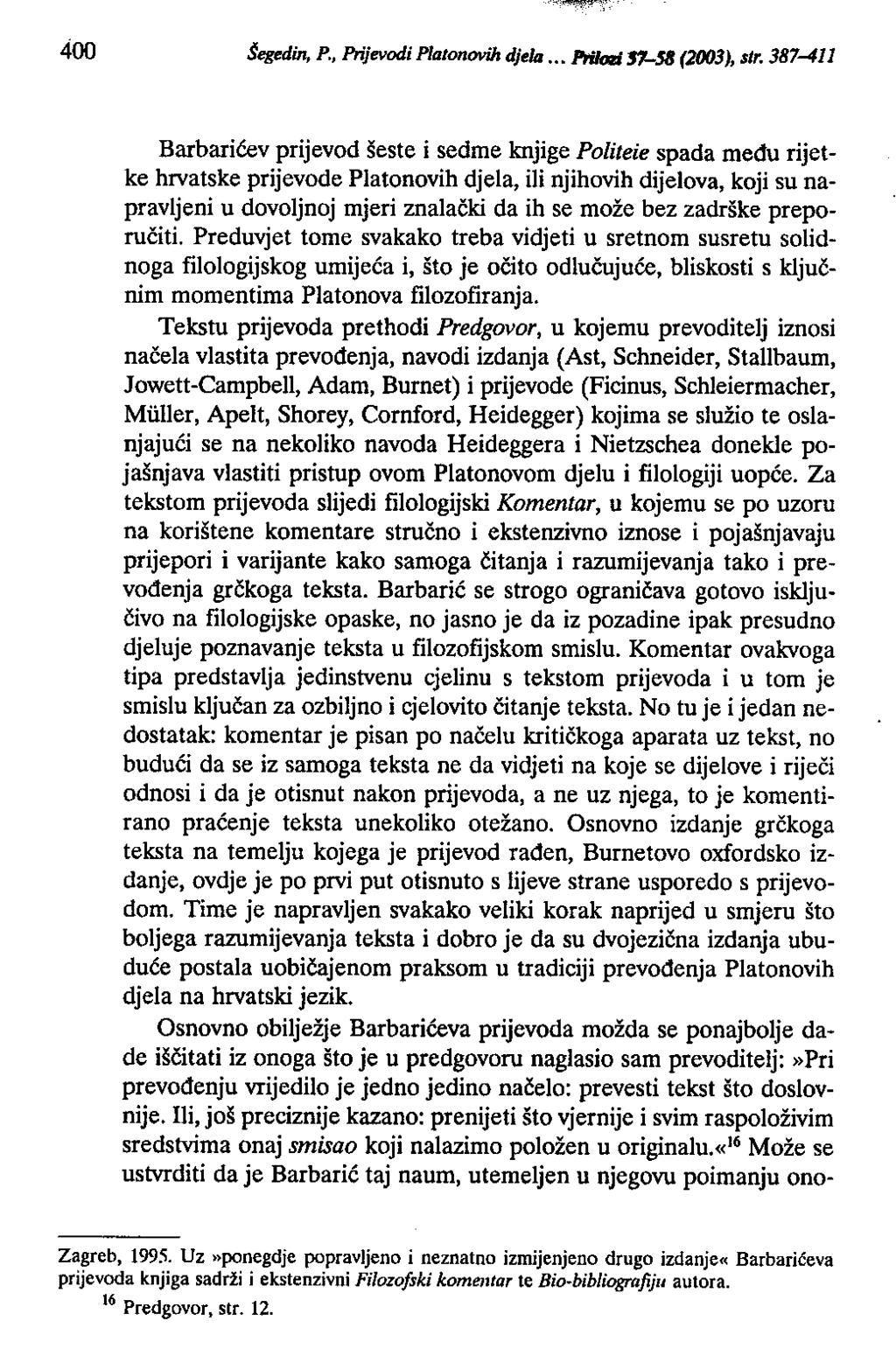 400 Šegedin, P., Prijevodi Platonovih djela... _ J1-.S8 (2003), sir.