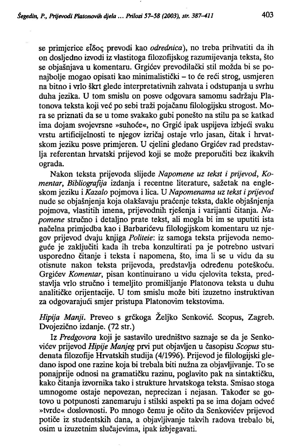 Šegedin, P., Prijevodi PI.tonovih djel... Prilrm 57-58 (2003), str.
