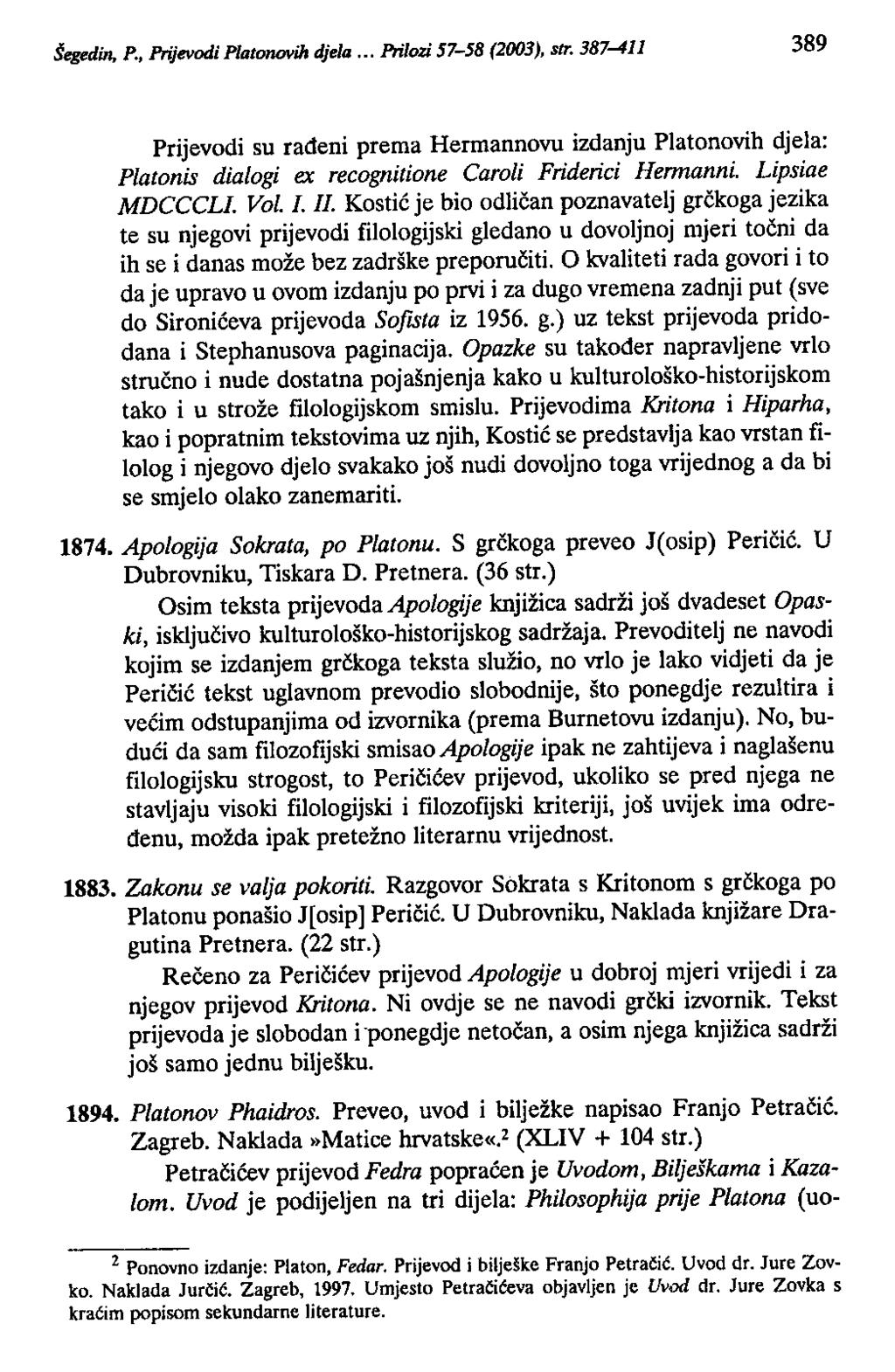 Šegedin, P., Prijevodi Platonovih djela... Prilozi 57-58 (2003), str.