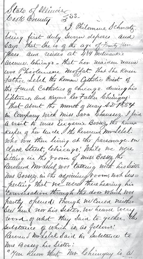 Figure 3 Affidavit sworn by Mrs. Schwartz before Stephen R. Moore. Dated October 21st, 1881, with transcription The Chiniquy Collection STATE OF ILLINOIS ) Cook County, ) SS.