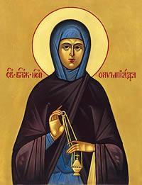 St. Olympias Holy Woman (Olympiada) the Deaconess of Constantinople Suppose you were born with an inherited fortune of 900 million dollars. What would you do with the money?