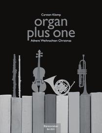 Organ Plus One: Advent Christmas. Ed. by Carsten Klomp. Organ, solo instrument. Bärenreiter (BA 8501), 18.95 (appox. $21.25).
