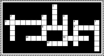 11 ACROSS "Josiah was years old when he became king, and he reigned thirty-one years in Jerusalem.