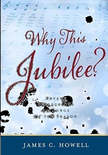 Studies & Such Advent Bible Study During Advent, Panera Pals Bible study group will be using the book Why This Jubilee by James C. Howell.