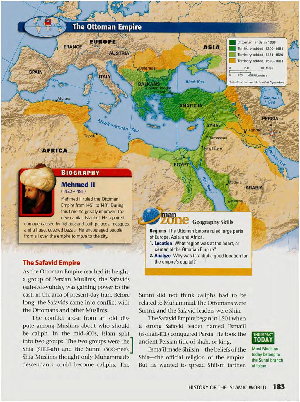 The Ottoman Empire FRANCE EUROPE AUSTRIA ASIA Ottoman lands in 1300 Territory added, 1300-1451 1 Territory added, 1451-1520 Territory added, 1520-1683 Belgrade 400 Miles BALKANS Constantinople Black